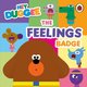 Hey Duggee: The Feelings Badge (Board book): Hey Duggee