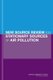 New Source Review for Stationary Sources of Air Pollution (Paperback): Committee on Changes in New Source Review Programs for...