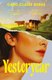 Yesteryear (Paperback): Caro Claire Burke