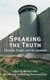 Speaking the Truth - Zionism, Israel, and Occupation (Paperback, New): Rev Dr Michael Prior