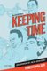 Keeping Time - Readings in Jazz History (Paperback, 2nd edition): Robert Walser