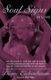 Soul Signs In Love - Use The Power Of Your Sign To Create A Healthy Loving Relationship With Your Pe (Paperback, Original):...