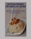 Southern Puddings, Custards & Ice Creams - Bread Puddings, Ice Creams, Homemade Puddings, Frozen Desserts & More! (Paperback):...