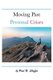 Moving Past Personal Crises (Paperback): Paul R Shaffer