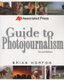 Guide To Photojournalism (Paperback, 2nd edition): Brian Horton