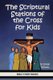 The Scriptural Stations of the Cross for Kids (Paperback): Susan Minton
