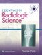 Essentials of Radiologic Science (Hardcover, 2nd edition): Denise Orth