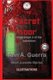 The Secret Door - Story No. 49 (Paperback): MS Ann a Guerra, MR Daniel Guerra