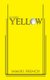 Yellow (Paperback, New): Dell Shores