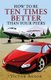 How To Be Ten Times Better Than Your Peers (Paperback): Victor Ansor