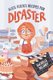 Alice Fleck's Recipes for Disaster (Hardcover): Rachelle Delaney
