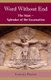 Word Without End - The Mass - Splendor of the Incarnation (Paperback): Francis J Pierson