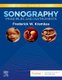 Sonography Principles and Instruments (Paperback, 10th edition): Frederick W. Kremkau