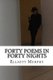 Forty Poems in Forty Nights (Paperback): Elliott Murphy