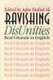 Ravishing DisUnities (Paperback): Sarah Suleri Goodyear