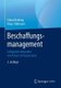 Beschaffungsmanagement - Erfolgreich Einkaufen Mit Power in Procurement (German, Paperback, 2nd 2., Aktualisierte Und Uberarb....