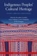 Indigenous Peoples' Cultural Heritage - Rights, Debates, Challenges (Hardcover): Alexandra Xanthaki, Sanna Valkonen, Leena...