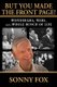 But You Made the Front Page - Wonderama, War, and a Whole Bunch of Life (Paperback): Sonny Fox