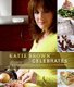 Katie Brown Celebrates - Simple and Spectacular Parties All Year Round (Hardcover): Katie Brown
