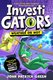 InvestiGators: Weather Or Not (Hardcover): John Patrick Green