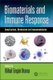 Biomaterials and Immune Response - Complications, Mechanisms and Immunomodulation (Hardcover): Nihal Engin Vrana