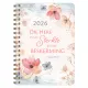 2026 Dagboek - Dagbeplanner - Die Here Is My Sterkte en My Beskerming (Afrikaans, Paperback): 