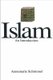 Islam - An Introduction (Paperback): Annemarie Schimmel