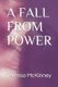 A Fall from Power (Paperback): Teressa McKinney