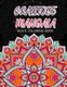 Gratitude Mandala Adult Coloring Book - Mandalas Mindfulness Adult Coloring Books for Relaxation & Stress Relief (Paperback):...