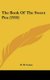 The Book Of The Sweet Pea (1910) (Hardcover): Db Crane