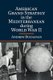 American Grand Strategy in the Mediterranean during World War II (Paperback): Andrew Buchanan