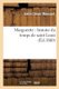 Marguerite: Histoire Du Temps de Saint Louis (French, Paperback): Justin Cenac-Moncaut