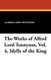 The Works of Alfred Lord Tennyson, Vol. 4, Idylls of the King (Paperback): Alfred Lord Tennyson