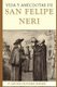 Vida y anecdotas de San Felipe Neri (Spanish, Paperback): Javier Pablo Olivera Ravasi