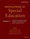 Ency. of Special Edu - A Ref. for the Educ. of Chi ldren, Adolescents, & Adults with Disabilties & Ot her Exceptional...