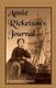 Annie Ricketson's Journal - The Remarkable Voyage of the Only Woman Aboard a Whaling Ship with Her Sea Captain Husband and...