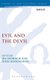Evil and the Devil (Hardcover, New): Erkki Koskenniemi, Ida Froehlich