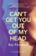 Can't Get You Out of My Head (Paperback): Raj Persaud