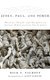 Jesus, Paul, and Power - Rhetoric, Ritual, and Metaphor in Ancient Mediterranean Christianity (Paperback): Rick F. Talbott