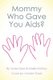 Mommy Who Gave You AIDS? (Paperback): Linda Davis, Arielle McElroy