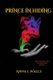 The Making of a Mage King - Prince in Hiding (Paperback): Anna L. Walls