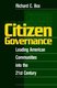 Citizen Governance - Leading American Communities Into the 21st Century (Paperback, New): Richard C. Box