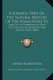 A General View Of The Natural History Of The Atmosphere V2 - And Of Its Connection With The Sciences Of Medicine And...