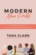 Modern Mom Probs - A Survival Guide for 21st Century Mothers (Paperback): Tara Clark