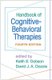 Handbook of Cognitive-Behavioral Therapies (Hardcover, 4th edition): Keith S. Dobson, David J.A. Dozois