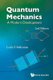 Quantum Mechanics: A Modern Development (2nd Edition) (Paperback, 2nd Revised edition): Leslie E. Ballentine