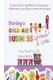 Starting A Childcare Business Without A Loan (Paperback): Natalie Moore