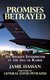 Promises Betrayed - An Afghan Interpreter at The Fall of Kabul (Deluxe Color Edition) (Hardcover): Jamil Hassan