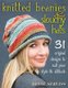 Knitted Beanies & Slouchy Hats - 31 Original Designs to Suit Your Style & Attitude (Paperback): Diane Serviss