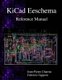 KiCad Eeschema Reference Manual (Paperback): Fabrizio Tappero, Jean-Pierre Charras